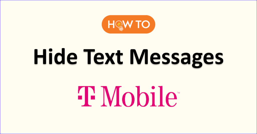 how-to-hide-text-messages-on-t-mobile-bill-networkbuildz