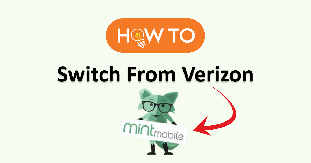 How To Switch From Verizon To Mint Mobile NetworkBuildz