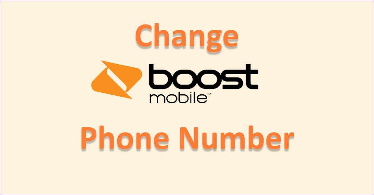 How To Change Boost Mobile Phone Number NetworkBuildz
