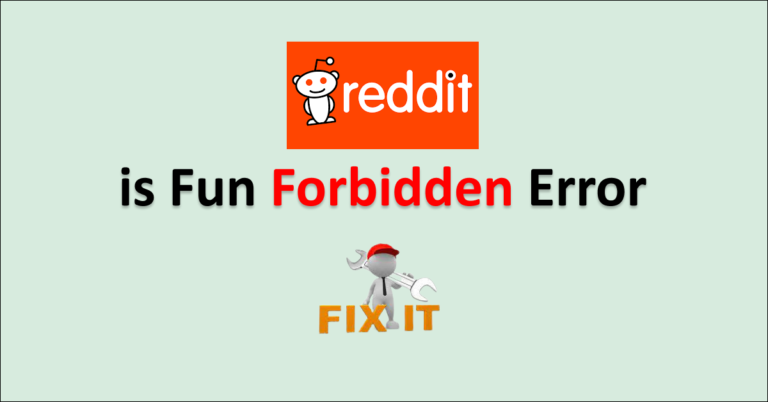 how-to-fix-reddit-is-fun-forbidden-error-networkbuildz