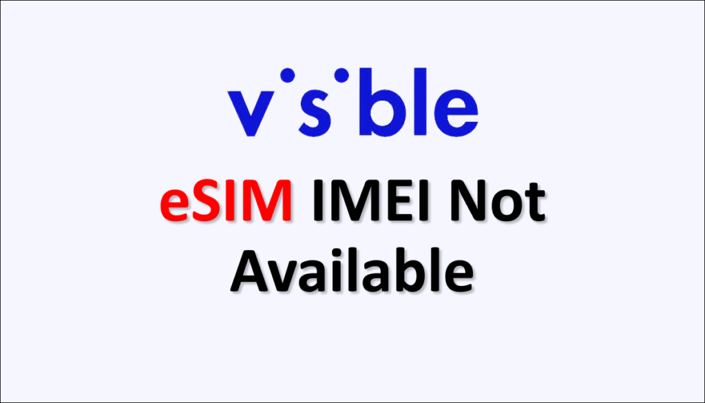 how-to-fix-visible-esim-imei-not-available-networkbuildz