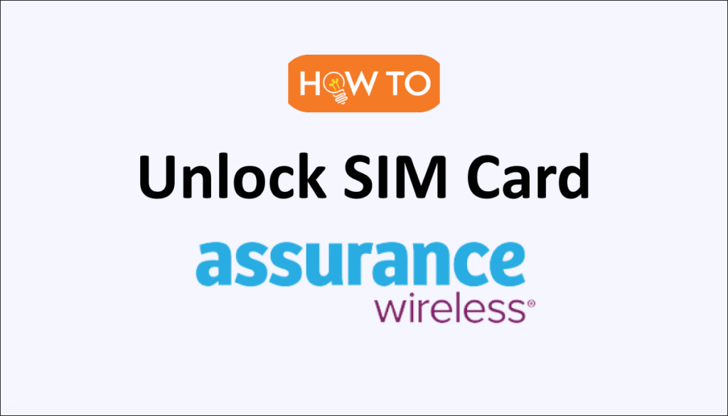 how-to-unlock-assurance-wireless-sim-card-networkbuildz