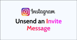 unsend instagram message invite