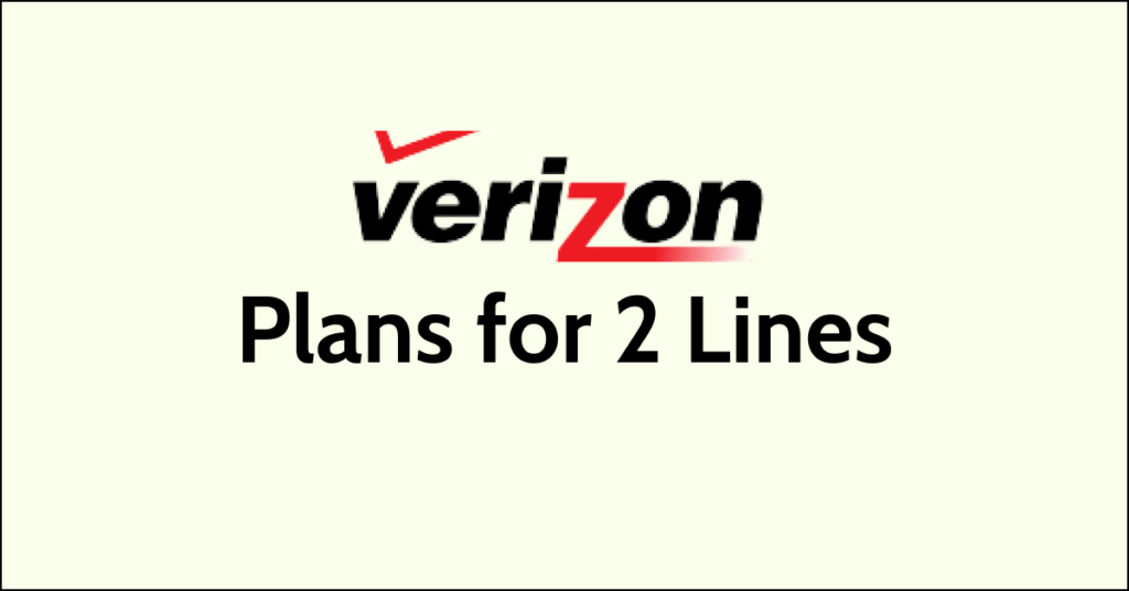 Verizon Plans For 2 Lines Essential Plans For Families And Couples