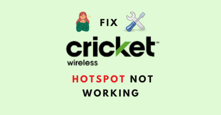 Fix Cricket Wireless Hotspot Not Working