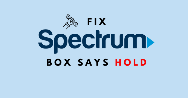 How To Fix Spectrum Box Says Hold