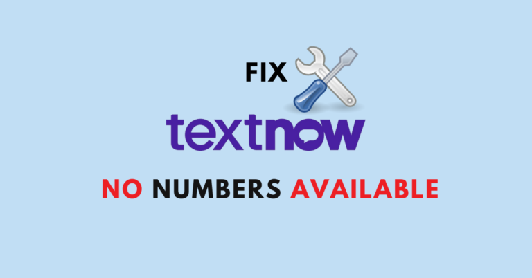 Fix TextNow No Numbers Available