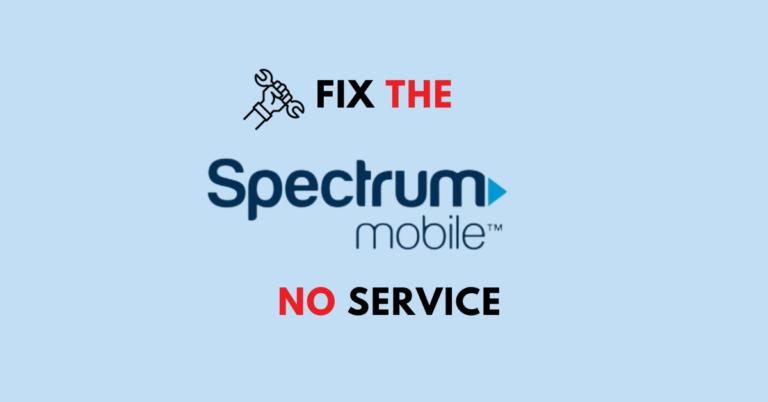 How To Fix The Spectrum Mobile No Service