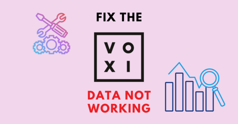 Fix The VOXI Data Not Working