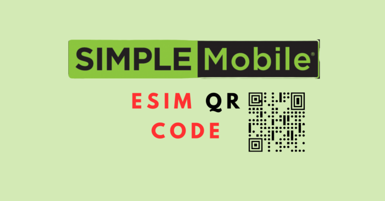 Guide To Simple Mobile eSIM QR Code