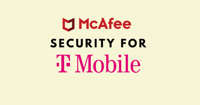 Mcafee Security For T-Mobile: Protect Your Mobile Devices