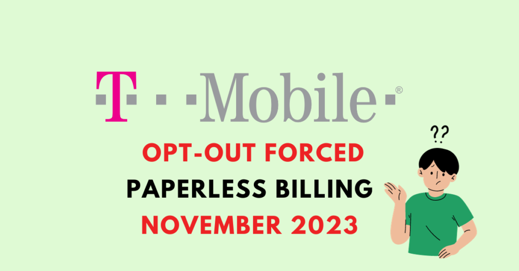 TMobile's OptOut Forced Paperless Billing November 2023 What You