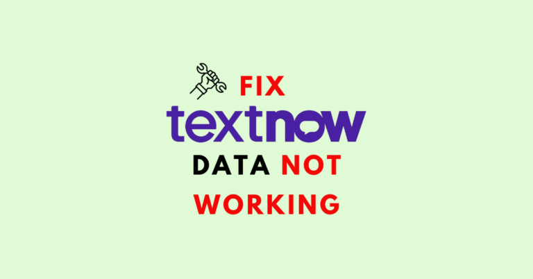 TextNow Data Not Working