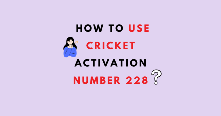 Use Cricket Activation Number 228