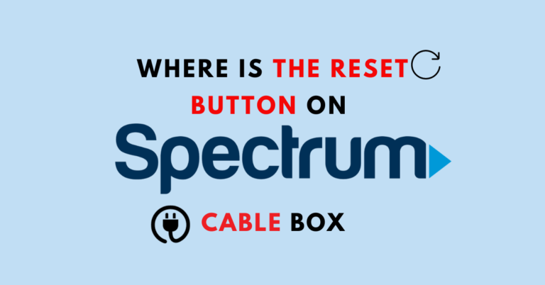 Where Is The Reset Button On Spectrum Cable Box
