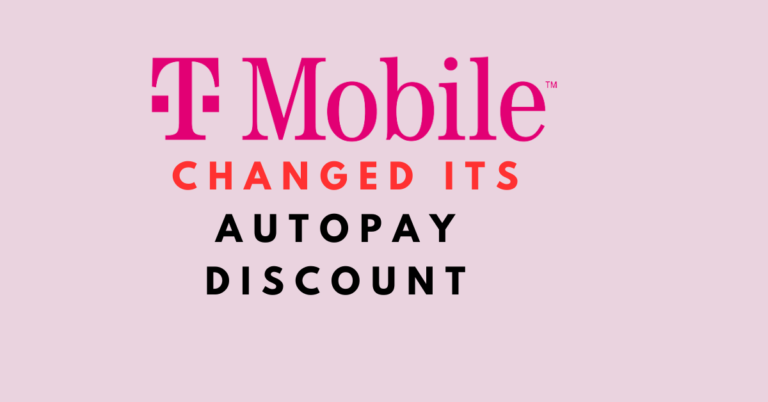 Why T-Mobile Changed its Autopay Discount An Explanation