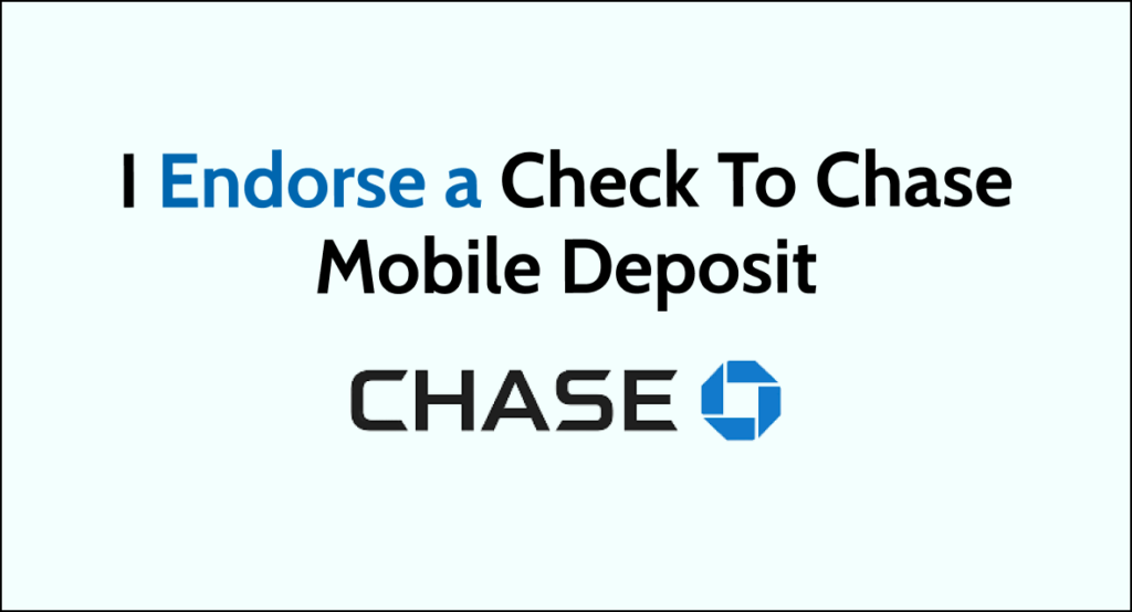 how to endorse a check for deposit only chase