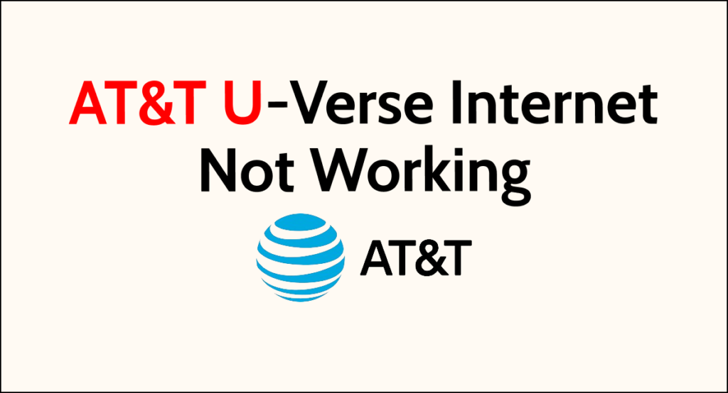 How To Fix AT&T U-Verse Internet Not Working - NetworkBuildz