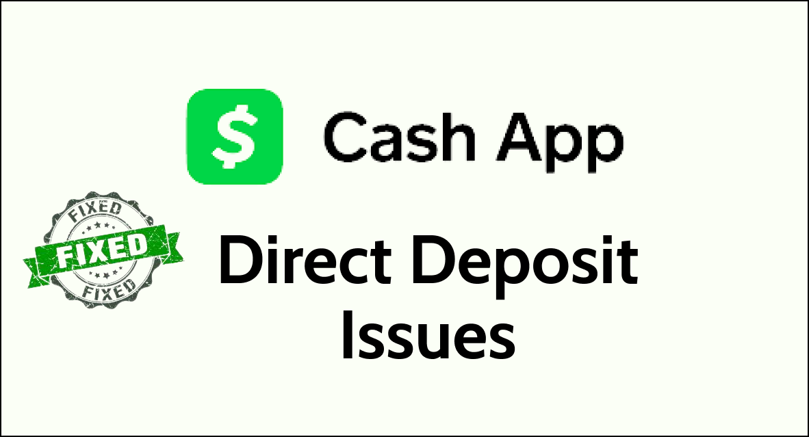 How To Fix Cash App Direct Deposit Issues NetworkBuildz