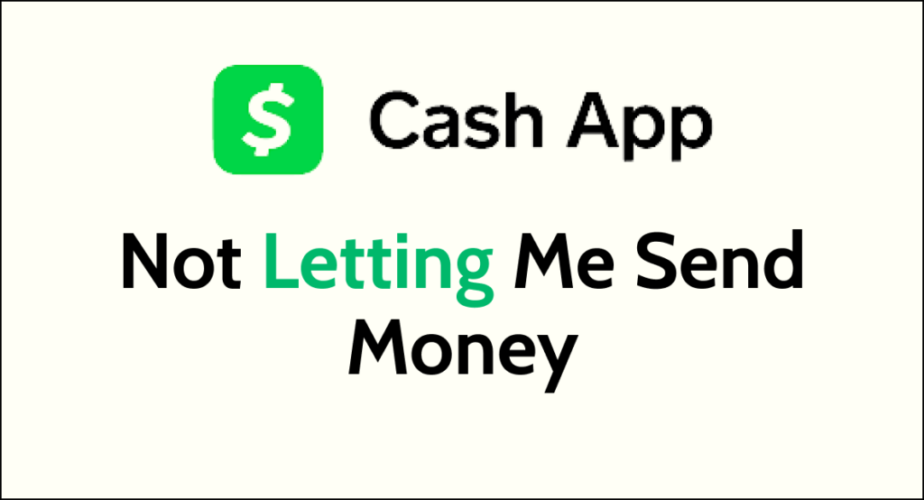 How To Fix Cash App Not Letting Me Send Money Networkbuildz 4237