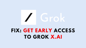 How To Get Early Access To Grok X.ai - NetworkBuildz