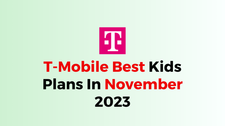 t-mobile-best-kids-plans-in-november-2023-networkbuildz