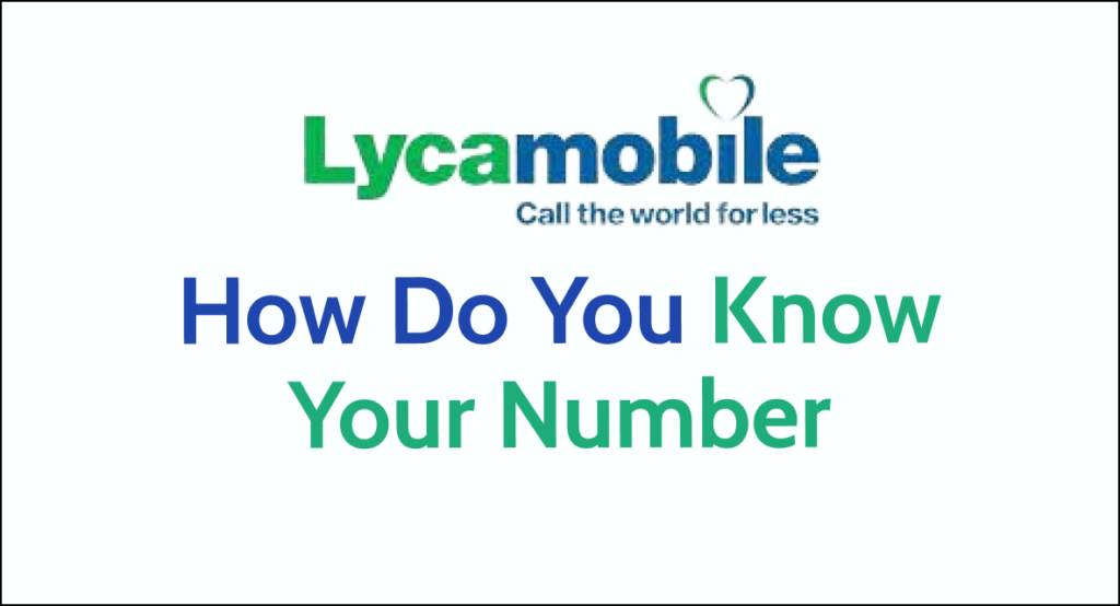 how to find your number on lycamobile