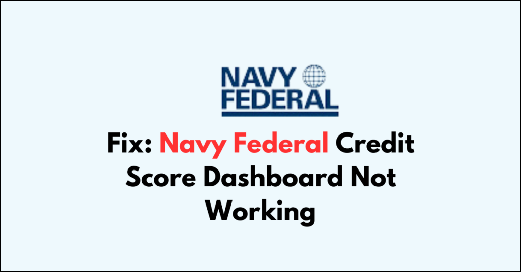 How To Enable Fico Score On Navy Federal App How To Fix Navy Federal Credit Score Dashboard Not Working - NetworkBuildz
