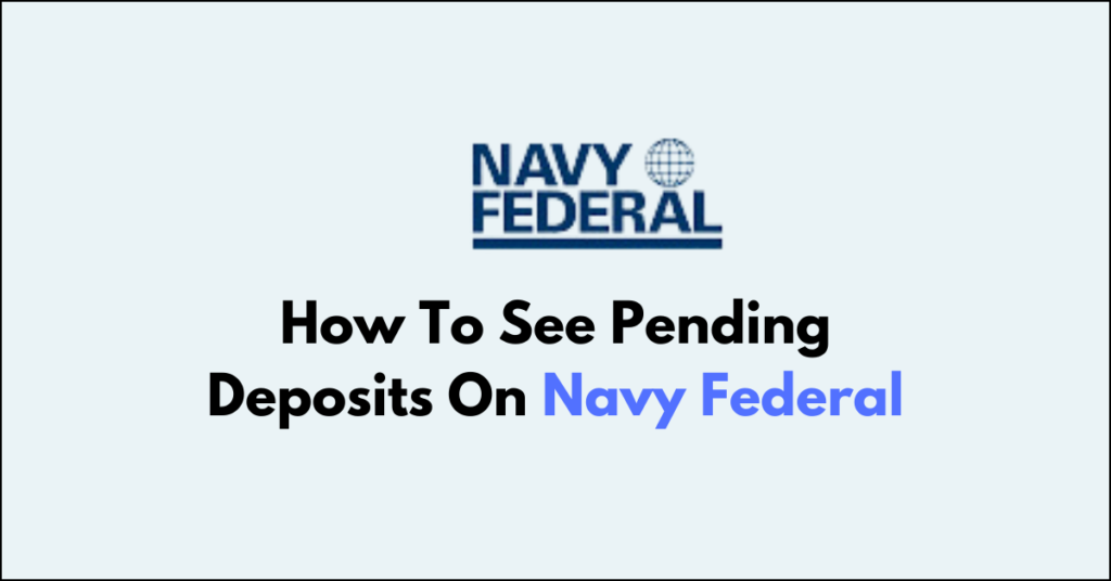 how to see pending direct deposit navy federal