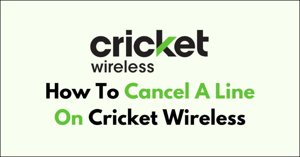 How To Cancel A Line On Cricket Wireless - NetworkBuildz