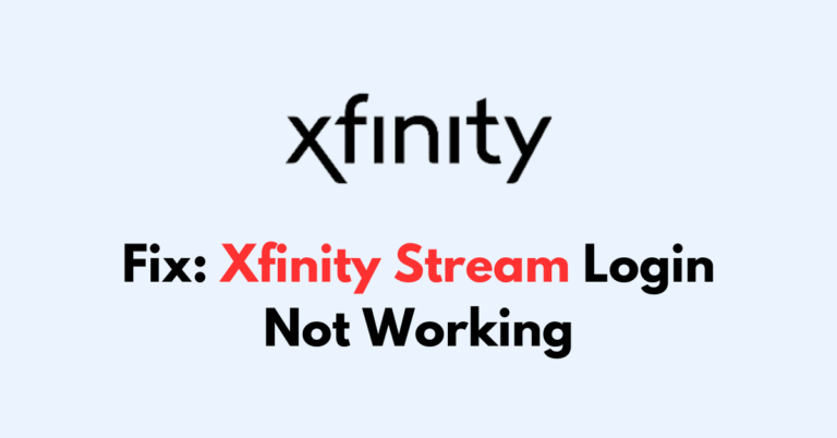 How To Fix Xfinity Stream Login Not Working - NetworkBuildz