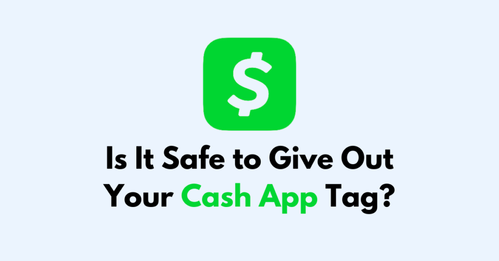 is-it-safe-to-give-out-your-cash-app-tag-networkbuildz