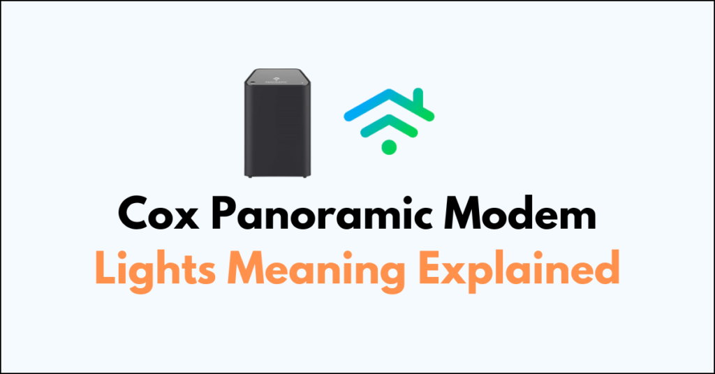 Cox Panoramic Modem Lights Meaning Explained NetworkBuildz