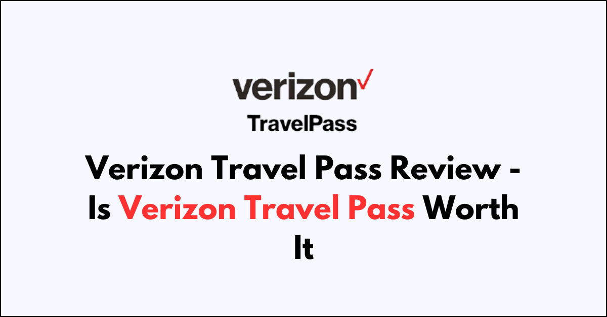 review verizon travel pass